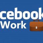 Facebook at work – O facebook para as empresas